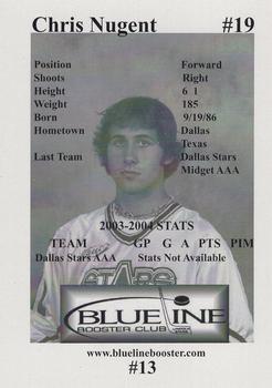 2004-05 Blueline Booster Club Lincoln Stars (USHL) #13 Chris Nugent Back