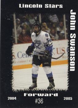 2004-05 Blueline Booster Club Lincoln Stars (USHL) #20 John Swanson Front