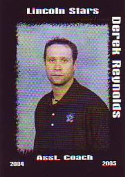 2004-05 Blueline Booster Club Lincoln Stars (USHL) #26 Derek Reynolds Front