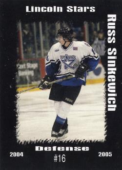 2004-05 Blueline Booster Club Lincoln Stars (USHL) Update #34 Russ Sinkewich Front