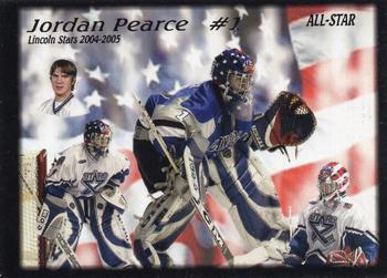 2004-05 Blueline Booster Club Lincoln Stars (USHL) Update #45 Jordan Pearce Front
