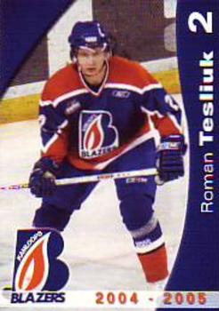 2004-05 Kamloops Blazers (WHL) #NNO Roman Tesliuk Front