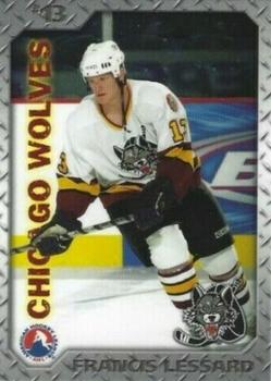 2005-06 Chicago Wolves (AHL) #9 Francis Lessard Front