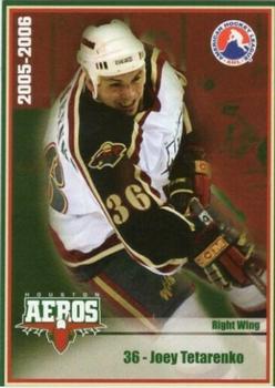 2005-06 Houston Aeros (AHL) #NNO Joey Tetarenko Front