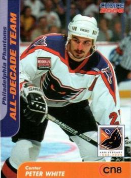 2005-06 Choice Philadelphia Phantoms (AHL) All-Decade Team #7 Peter White Front