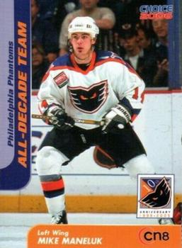 2005-06 Choice Philadelphia Phantoms (AHL) All-Decade Team #8 Mike Maneluk Front