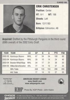 2005-06 Choice Wilkes-Barre/Scranton Penguins (AHL) #5 Erik Christensen Back