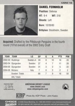 2005-06 Choice Wilkes-Barre/Scranton Penguins (AHL) #10 Daniel Fernholm Back