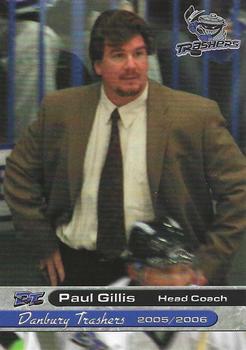 2005-06 Grandstand Danbury Trashers (UHL) #25 Paul Gillis Front