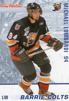 2005-06 Tim Hortons Barrie Colts (OHL) #NNO Michael Lombardi Front