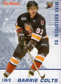 2005-06 Tim Hortons Barrie Colts (OHL) #NNO Mike Roelofsen Front