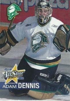 2005-06 Bell OHL All-Star Classic #6 Adam Dennis Front