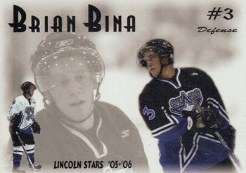 2005-06 Blueline Booster Club Lincoln Stars (USHL) #4 Brian Bina Front