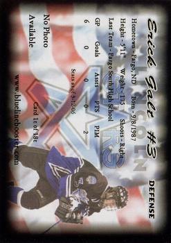 2005-06 Blueline Booster Club Lincoln Stars (USHL) Update #1-T Eric Galt Back