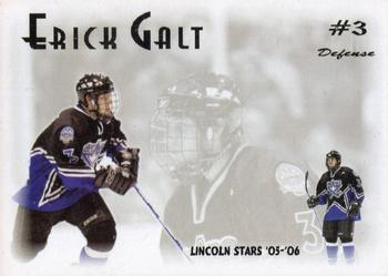 2005-06 Blueline Booster Club Lincoln Stars (USHL) Update #1-T Eric Galt Front