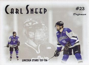 2005-06 Blueline Booster Club Lincoln Stars (USHL) Update #6-T Carl Sneep Front