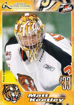 2005-06 Medicine Hat Tigers (WHL) #NNO Matt Keetley Front