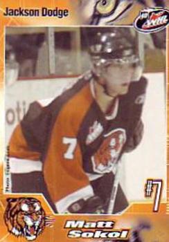 2005-06 Medicine Hat Tigers (WHL) #NNO Matt Sokol Front