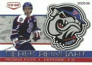 2005-06 Co-op Regina Pats (WHL) #16 Derek Reinhart Front