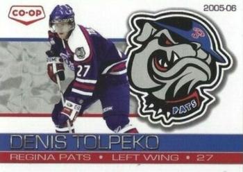 2005-06 Co-op Regina Pats (WHL) #25 Denis Tolpeko Front