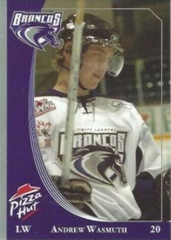 2005-06 Swift Current Broncos (WHL) #NNO Andrew Wasmuth Front