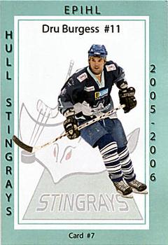 2005-06 Hull Stingrays (EPL) #7 Dru Burgess Front