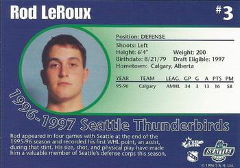 1996-97 Seattle Thunderbirds (WHL) #NNO Rod Leroux Back