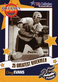 2006-07 Peoria Rivermen (AHL) 25 Greatest Rivermen #16 Doug Evans Front