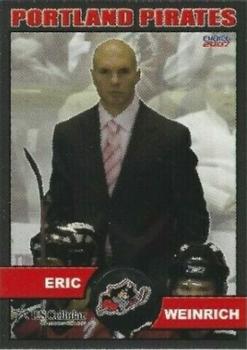 2006-07 Choice Portland Pirates (AHL) #2 Eric Weinrich Front