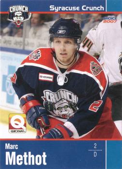2006-07 Choice Syracuse Crunch (AHL) #02 Marc Methot Front