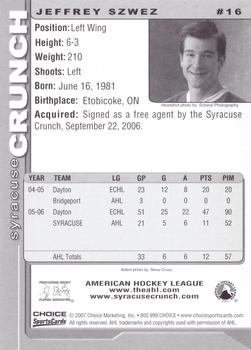 2006-07 Choice Syracuse Crunch (AHL) #16 Jeffrey Szwez Back