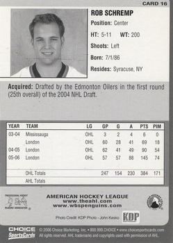 2006-07 Choice Wilkes-Barre/Scranton Penguins (AHL) #16 Rob Schremp Back