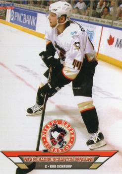 2006-07 Choice Wilkes-Barre/Scranton Penguins (AHL) #16 Rob Schremp Front