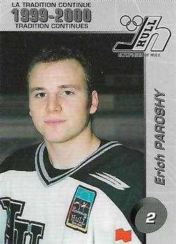 1999-00 Cartes, Timbres et Monnaies Sainte-Foy Hull Olympiques (QMJHL) #1 Erich Paroshy Front