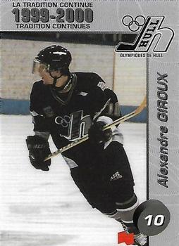 1999-00 Cartes, Timbres et Monnaies Sainte-Foy Hull Olympiques (QMJHL) #7 Alexandre Giroux Front