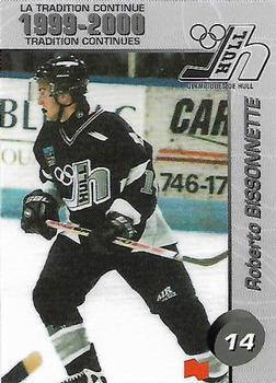 1999-00 Cartes, Timbres et Monnaies Sainte-Foy Hull Olympiques (QMJHL) #10 Roberto Bissonnette Front
