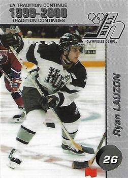 1999-00 Cartes, Timbres et Monnaies Sainte-Foy Hull Olympiques (QMJHL) #18 Ryan Lauzon Front