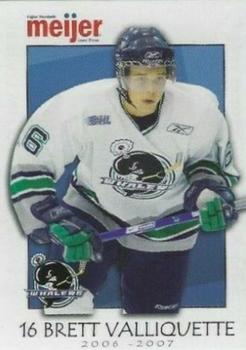 2006-07 Meijer Plymouth Whalers (OHL) #NNO Brett Valliquette Front