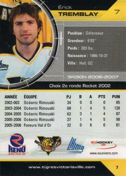 2006-07 Extreme Victoriaville Tigres (QMJHL) #7 Erick Tremblay Back