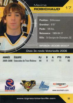 2006-07 Extreme Victoriaville Tigres (QMJHL) #11 Maxime Robichaud Back