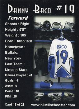 2006-07 Blueline Booster Club Lincoln Stars (USHL) #13 Danny Baco Back