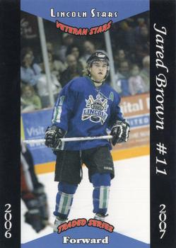 2006-07 Blueline Booster Club Lincoln Stars (USHL) Update #10-T Jared Brown Front