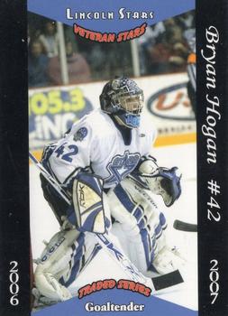 2006-07 Blueline Booster Club Lincoln Stars (USHL) Update #14-T Bryan Hogan Front