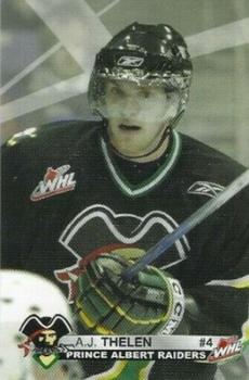 2006-07 Prince Albert Raiders (WHL) #NNO A.J. Thelen Front