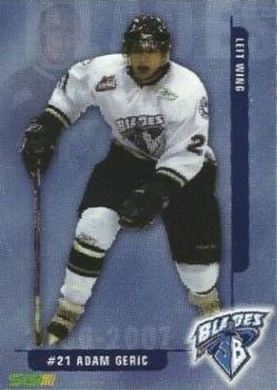 2006-07 Saskatoon Blades (WHL) #NNO Adam Geric Front