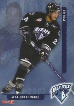 2006-07 Saskatoon Blades (WHL) #NNO Brett Ward Front