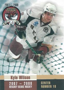 2007-08 Hershey Bears (AHL) #NNO Kyle Wilson Front