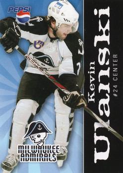 2007-08 Pepsi Milwaukee Admirals (AHL) #NNO Kevin Ulanski Front