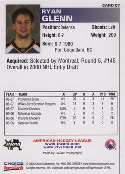 2007-08 Choice Peoria Rivermen (AHL) #7 Ryan Glenn Back