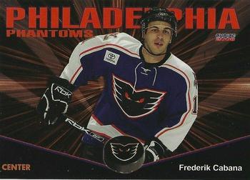 2007-08 Choice Philadelphia Phantoms (AHL) #8 Frederik Cabana Front